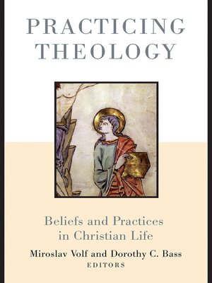 cover image of Practicing Theology